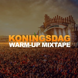 Koningsdag 2024 Warm-Up Mixtape